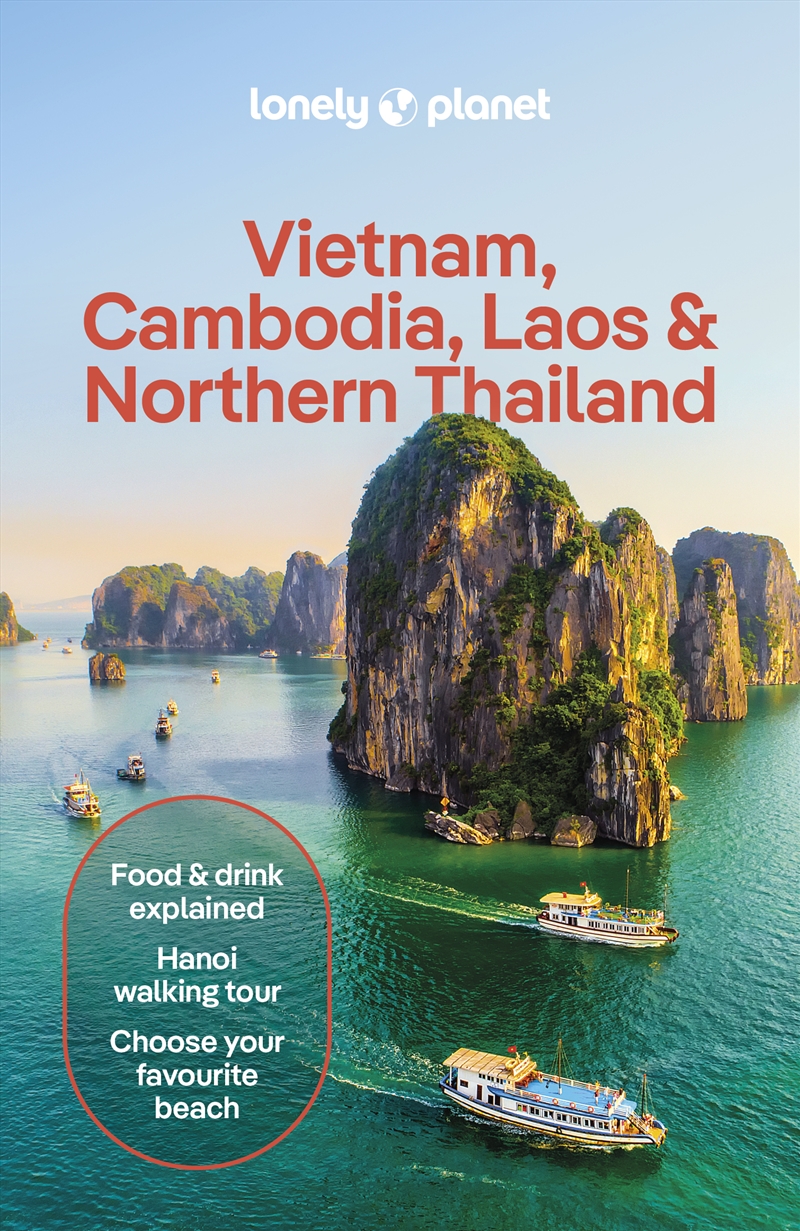 Lonely Planet Vietnam, Cambodia, Laos & Northern Thailand/Product Detail/Travel & Holidays