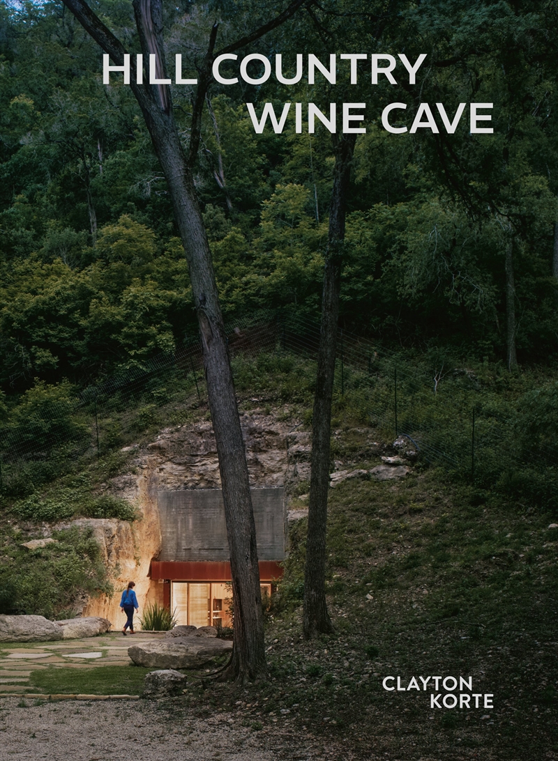 Hill Country Wine Cave (Slipcase)/Product Detail/Architecture