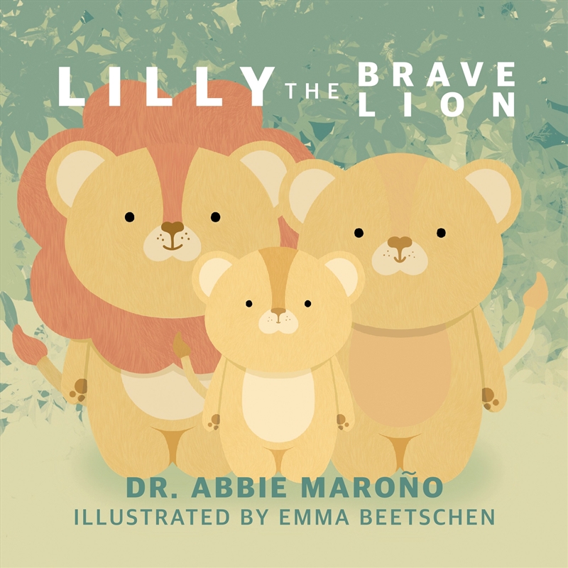 Lilly The Brave Lion/Product Detail/Early Childhood Fiction Books
