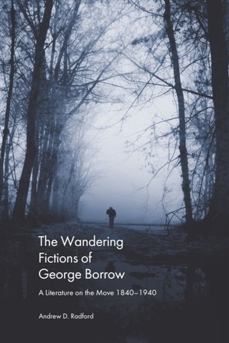 The Wandering Fictions Of George Borrow/Product Detail/Literature & Poetry