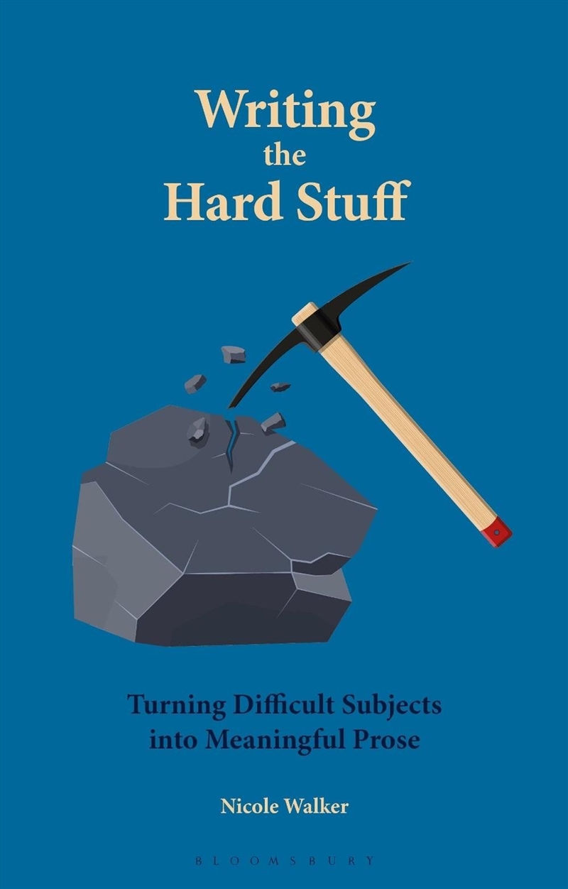 Writing the Hard Stuff: Turning Difficult Subjects into Meaningful Prose/Product Detail/Family & Health