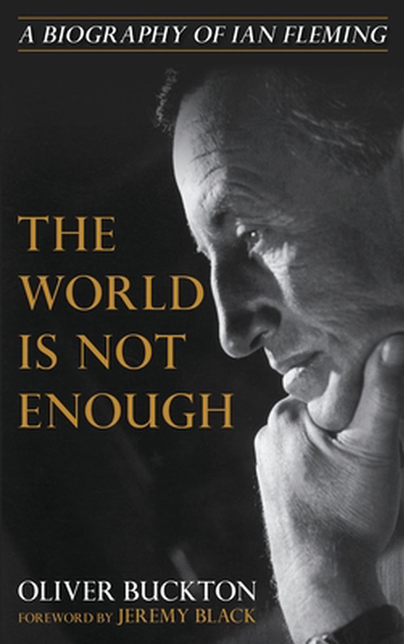 The World Is Not Enough: A Biography of Ian Fleming/Product Detail/Biographies & True Stories