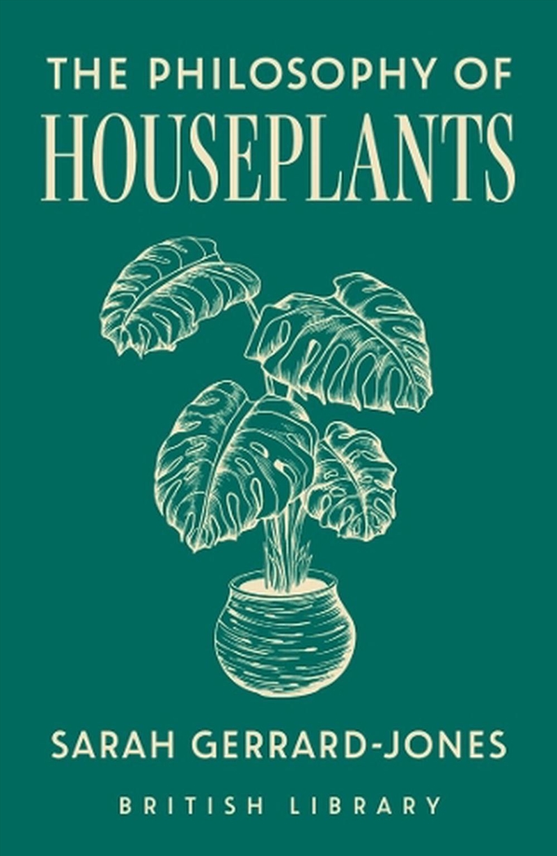 The Philosophy of Houseplants/Product Detail/Gardening