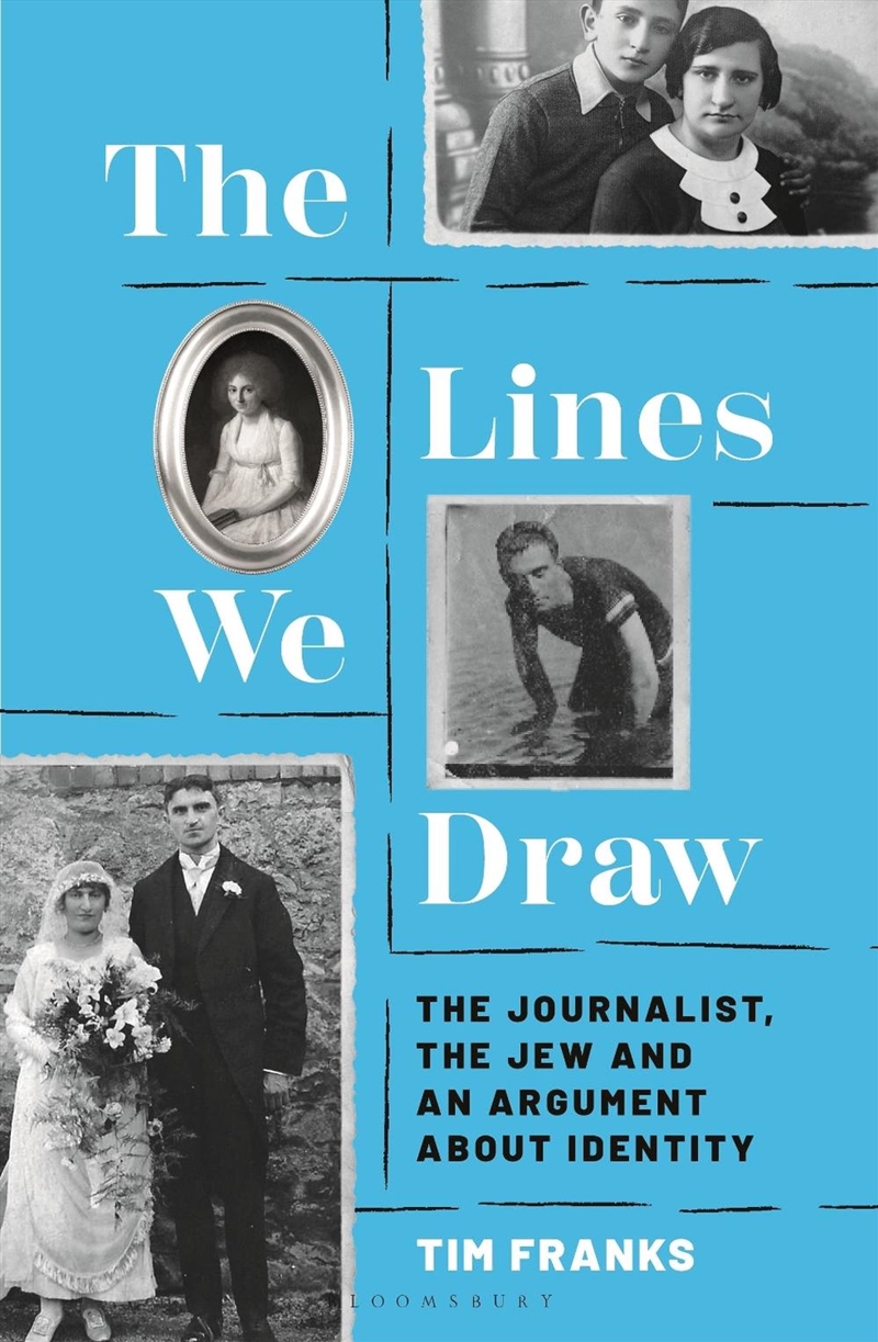 The Lines We Draw: The Journalist, The Jew And An Argument About Identity/Product Detail/Religion & Beliefs