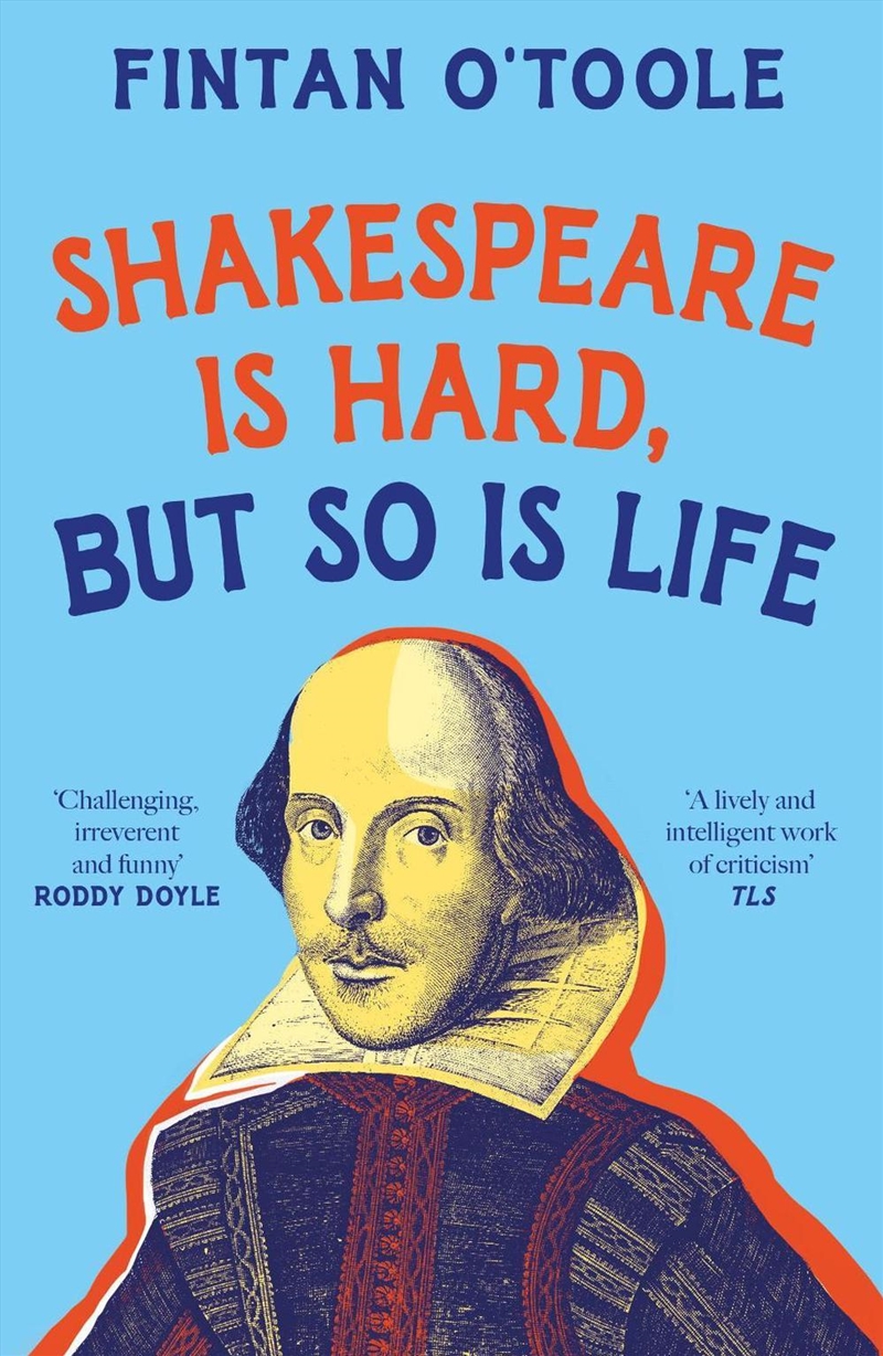 Shakespeare Is Hard, But So Is Life/Product Detail/Literature & Poetry