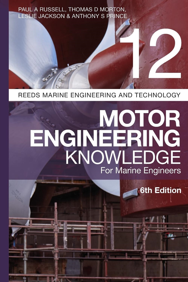 Reeds Vol 12: Motor Engineering Knowledge For Marine Engineers/Product Detail/Reading