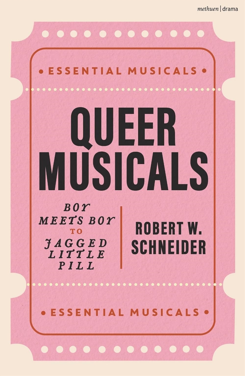 Queer Musicals: Boy Meets Boy To Jagged Little Pill/Product Detail/Arts & Entertainment