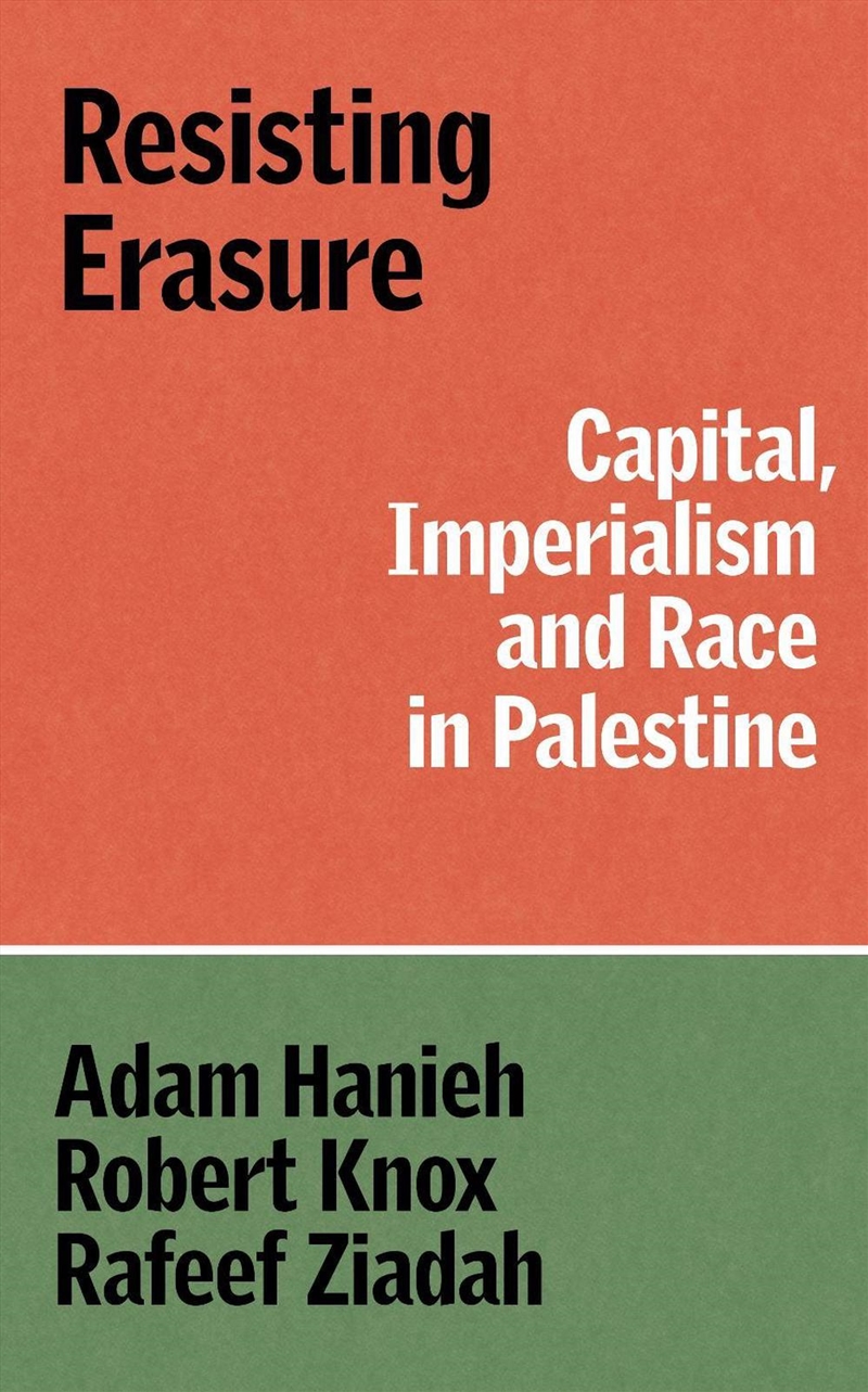 Palestine: Imperialism, Fossil Capitalism and Race/Product Detail/History