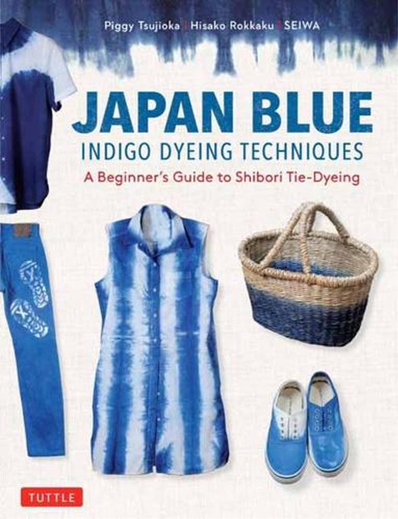 Japan Blue Indigo Dyeing Techniques/Product Detail/Art