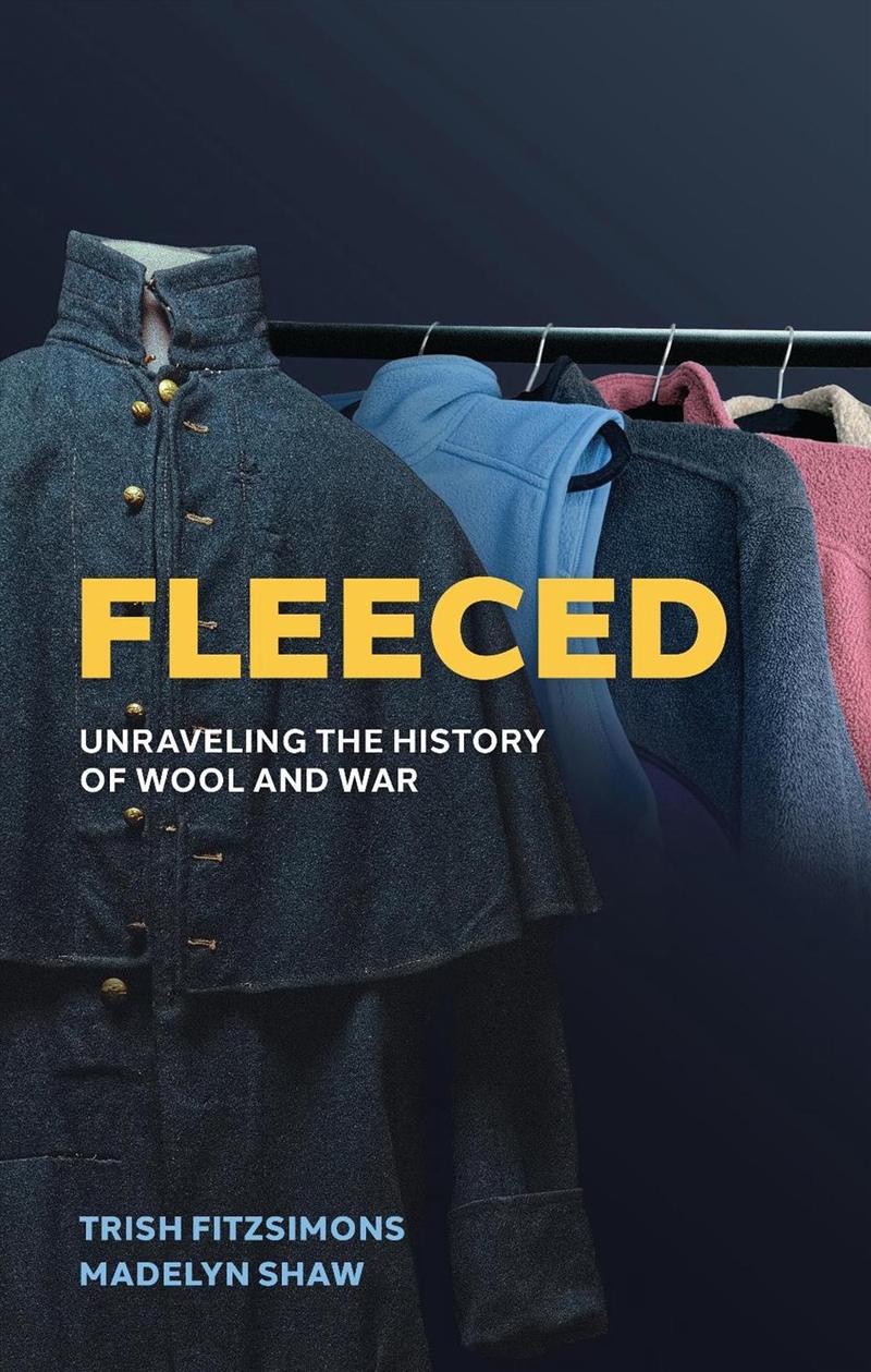 Fleeced: Unraveling the History of Wool/Product Detail/History