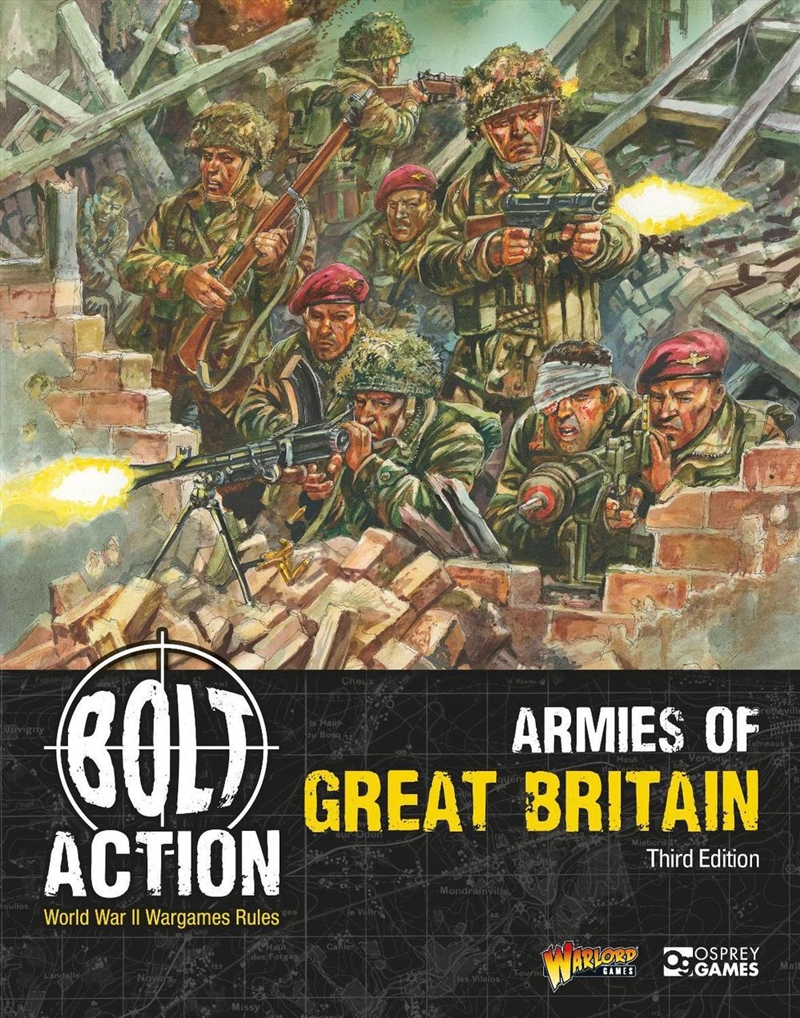 Bolt Action: Armies Of Great Britain: Third Edition/Product Detail/Military