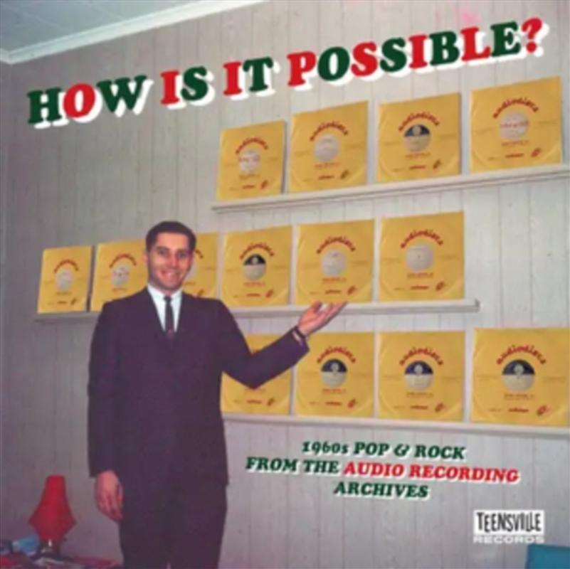 How Is It Possible? 1960S Pop & Rock From The Audio Recording Archives/Product Detail/Rock/Pop