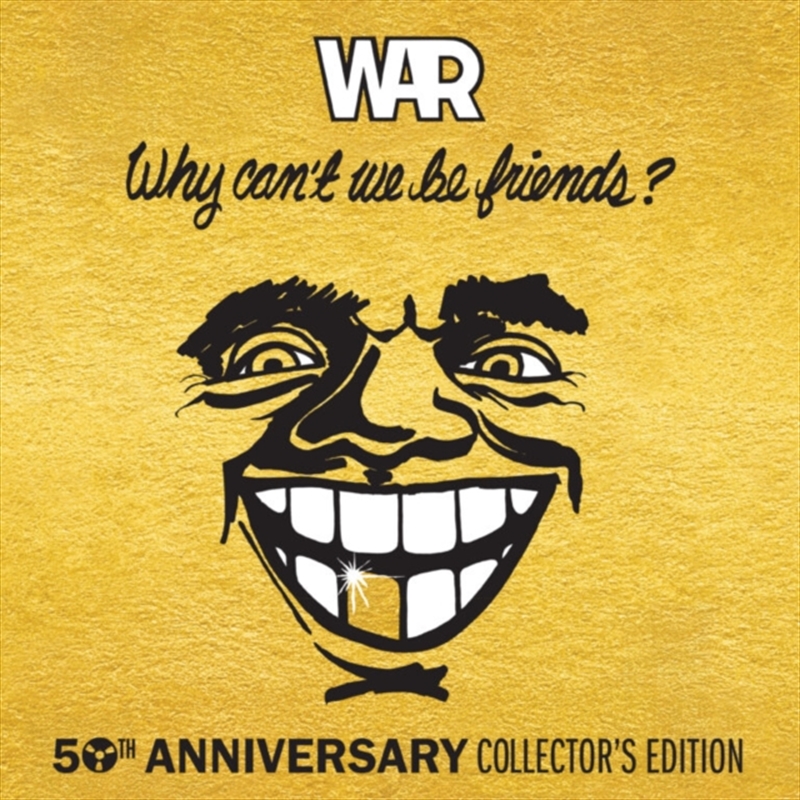 Why Can't We Be Friends 50th A/Product Detail/Rock/Pop