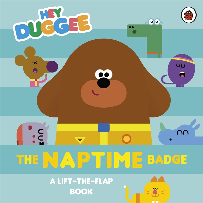 Hey Duggee: The Naptime Badge/Product Detail/Early Childhood Fiction Books