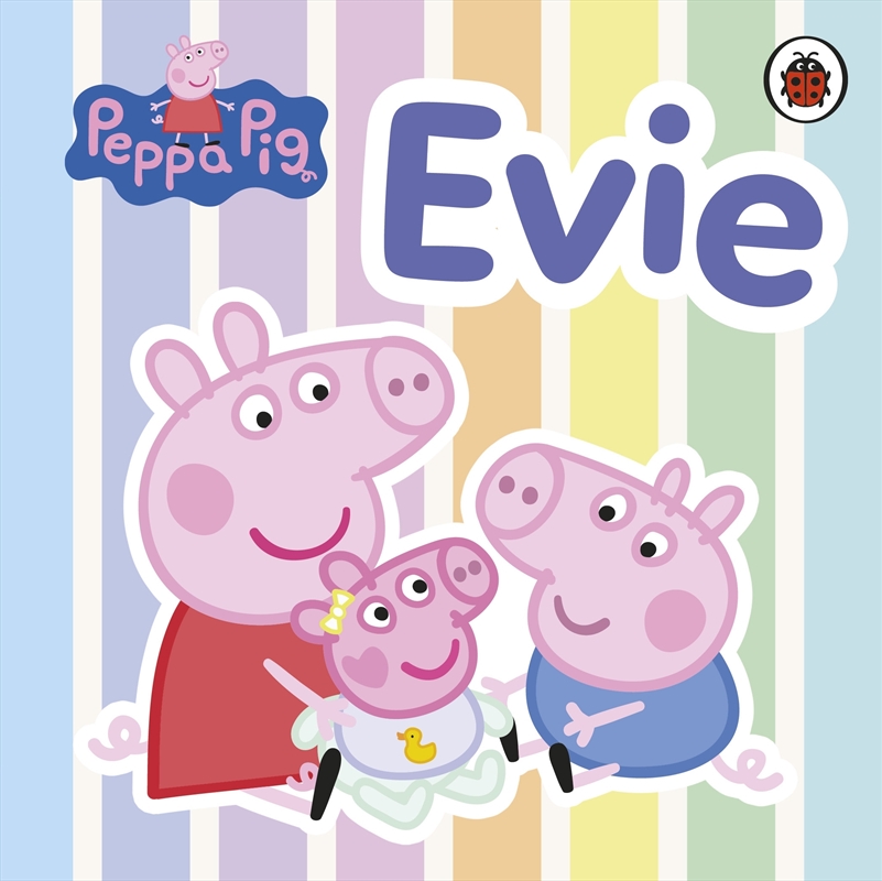 Peppa Pig: Evie/Product Detail/Early Childhood Fiction Books