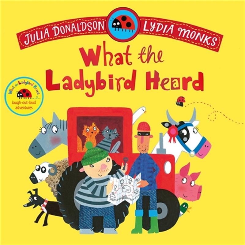 What The Ladybird Heard/Product Detail/Early Childhood Fiction Books