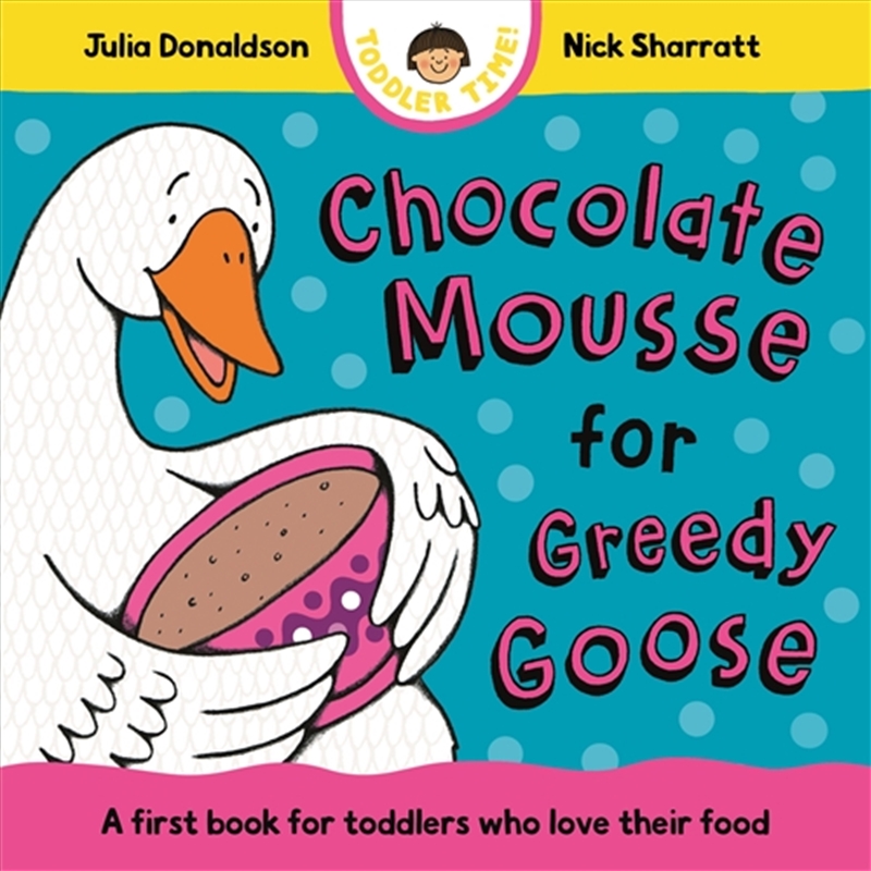 Chocolate Mousse For Greedy Go/Product Detail/Early Childhood Fiction Books