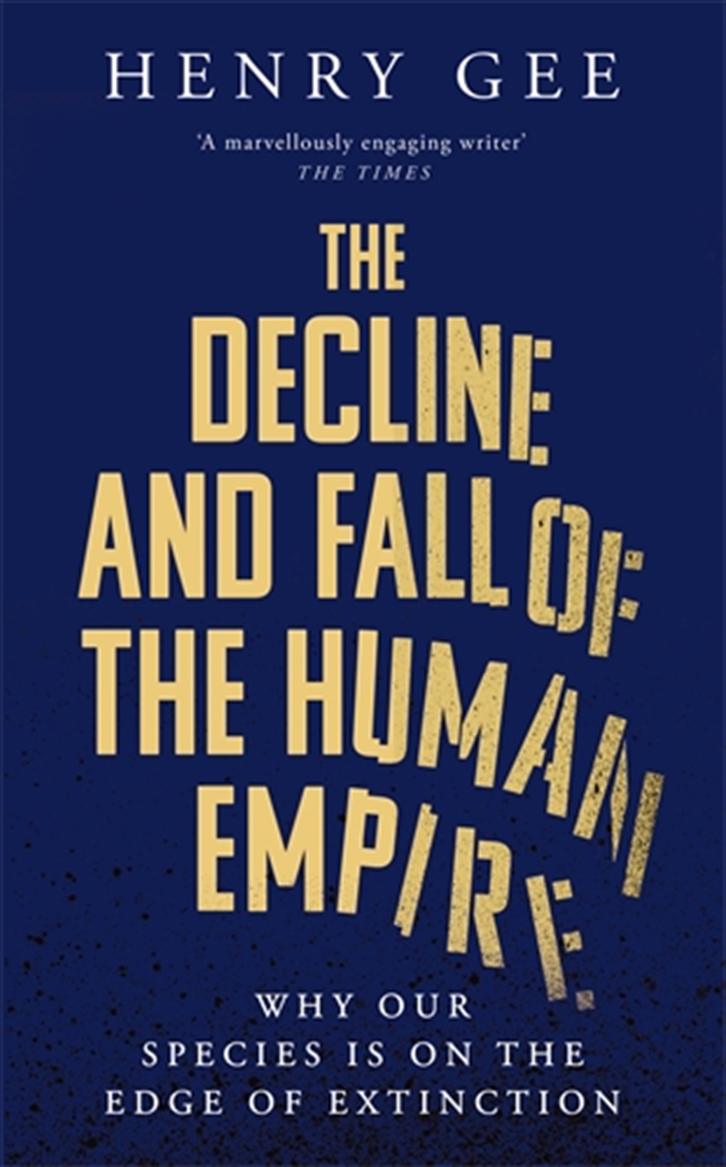 The Decline And Fall Of The Hu/Product Detail/History