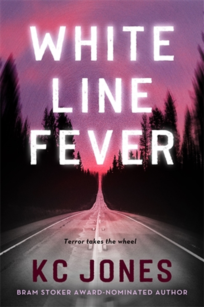 White Line Fever/Product Detail/Fantasy Fiction