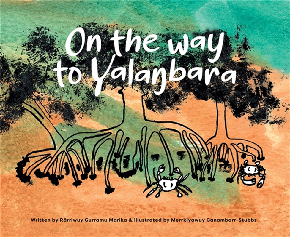 On The Way To Yalanbara/Product Detail/Early Childhood Fiction Books