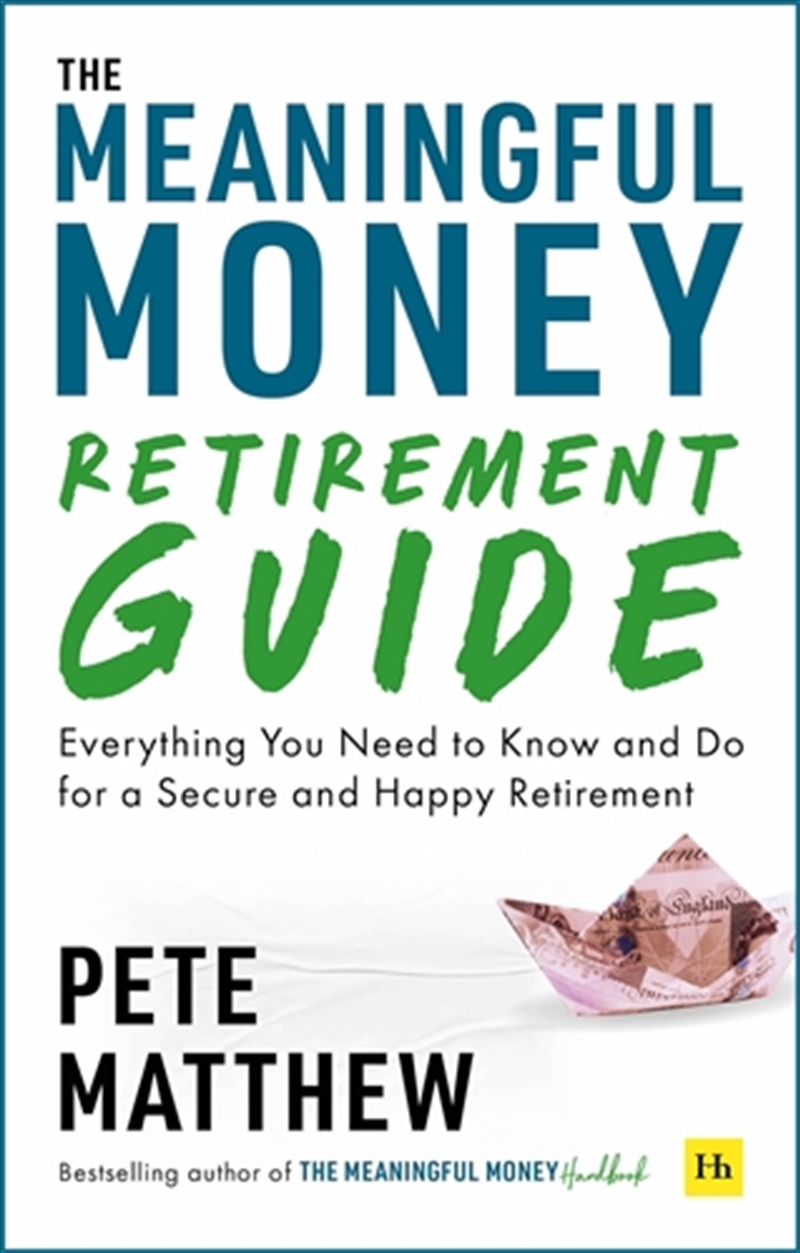 The Meaningful Money Retiremen/Product Detail/Self Help & Personal Development