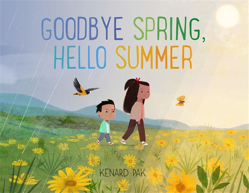 Goodbye Spring, Hello Summer/Product Detail/Early Childhood Fiction Books