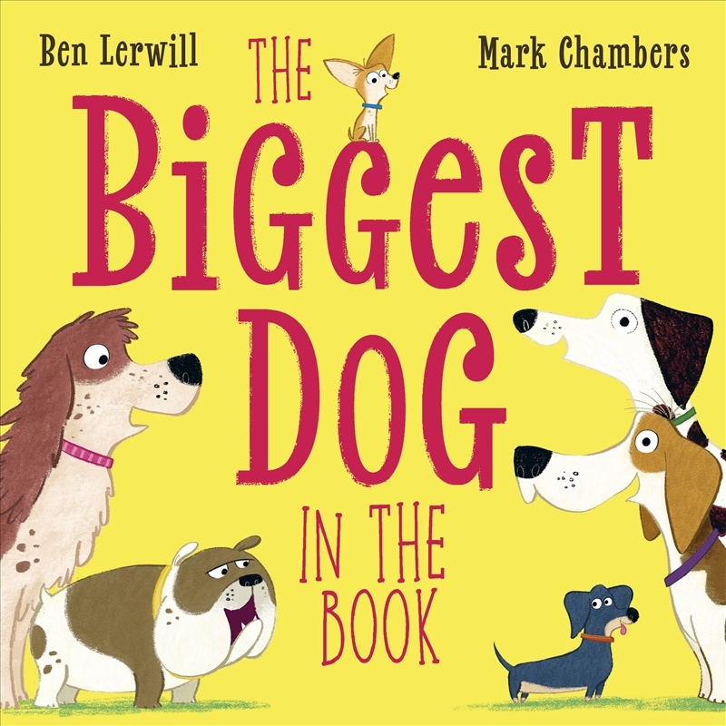 The Biggest Dog In The Book/Product Detail/Early Childhood Fiction Books