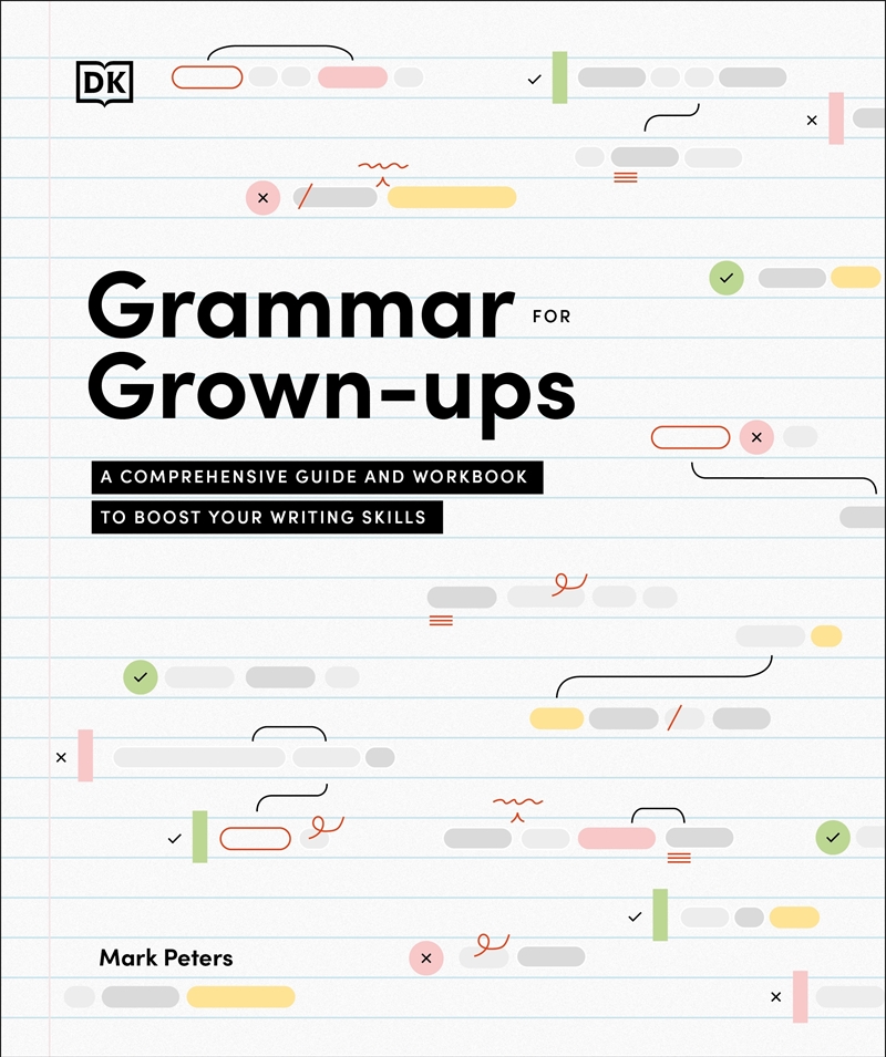 Grammar For Grown-Ups/Product Detail/Language & Linguistics