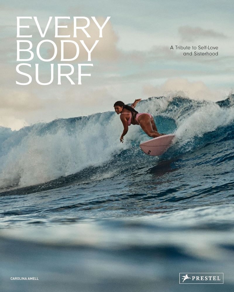 Every Body Surf: A Tribute to Self-Love and Sisterhood/Product Detail/Sport & Recreation