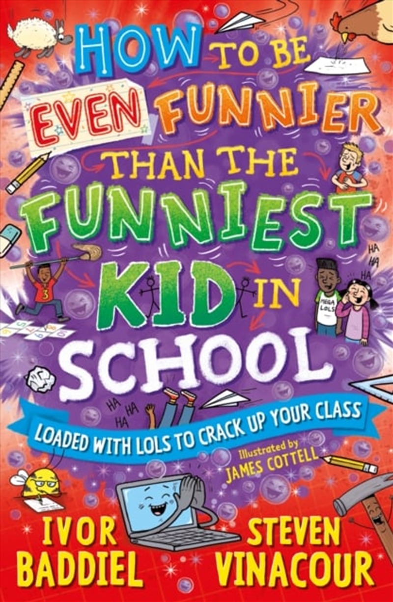 How to Be Even Funnier than the Funniest Kid in School/Product Detail/Childrens Fiction Books