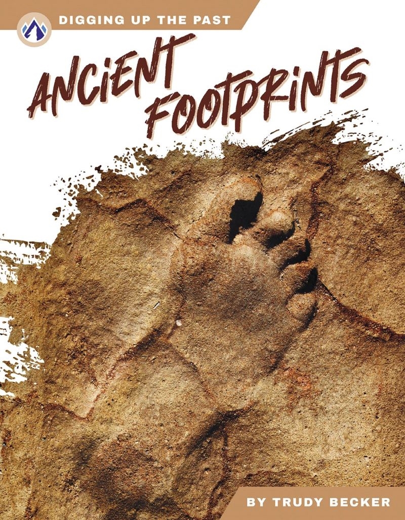 Digging Up The Past: Ancient Footprints/Product Detail/Childrens