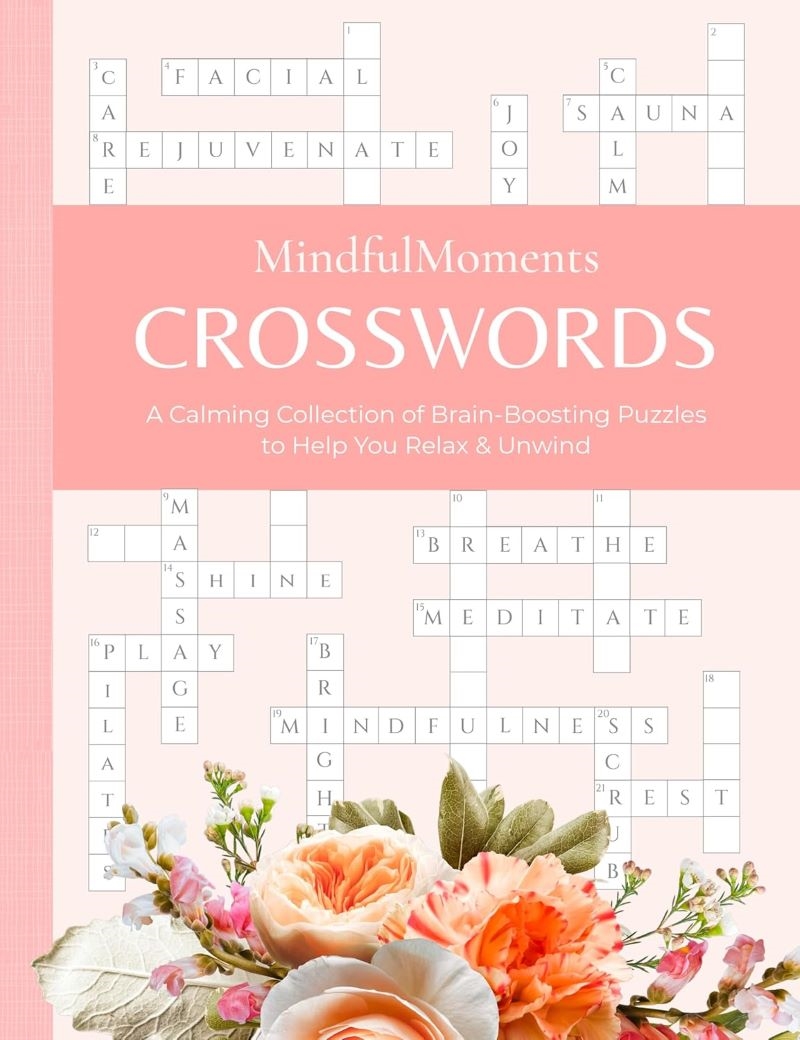 MindfulMoments Crosswords: A Calming Collection of Brain-Boosting Puzzles to Help You Relax & Unwind/Product Detail/Adults Activity Books