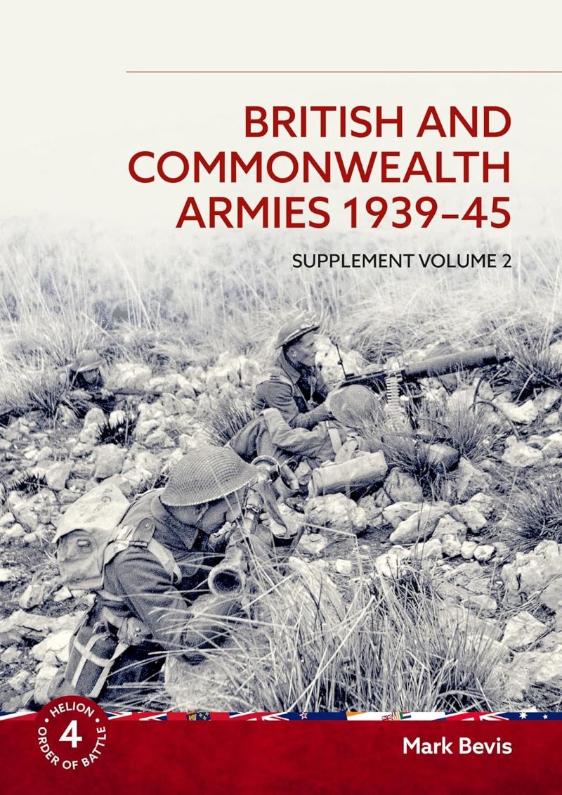 British and Commonwealth Armies 1939-45: Supplement Volume 2/Product Detail/Military