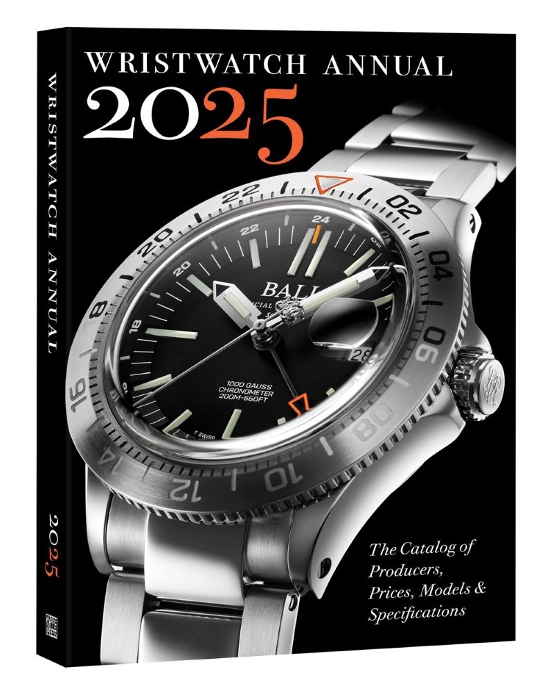 Wristwatch Annual 2025: The Catalog Of Producers, Prices, Models, And Specifications/Product Detail/Fashion & Style Guides
