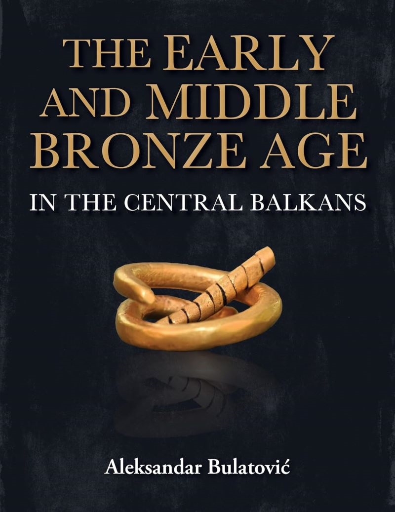 Early and Middle Bronze Age in the Central Balkans/Product Detail/History