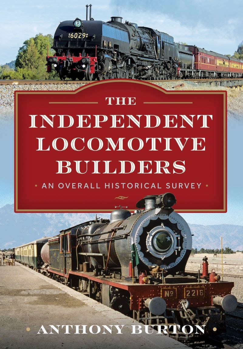 Independent Locomotive Builders: An Overall Historical Survey/Product Detail/Transportation
