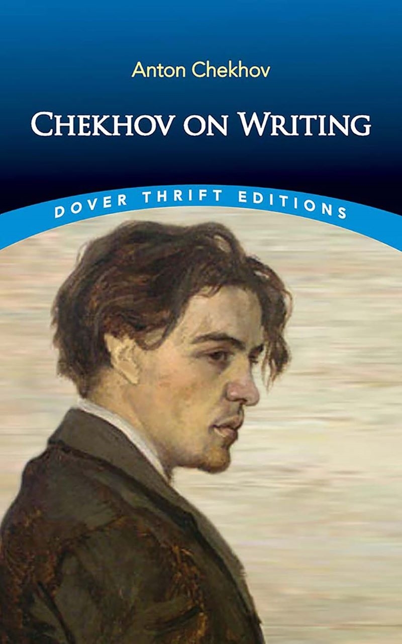 Chekhov on Writing: The Mentor, The Self-Critic, Literary Questions and Fictional Writers/Product Detail/Language & Linguistics
