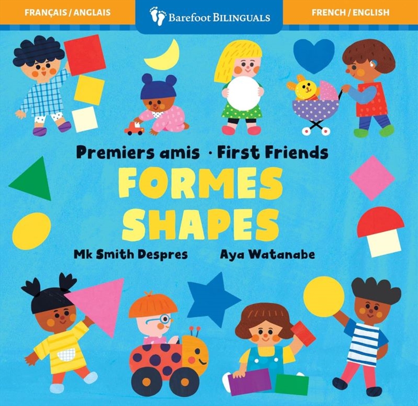 First Friends: Shapes (Bilingual French & English)/Product Detail/Early Childhood Fiction Books