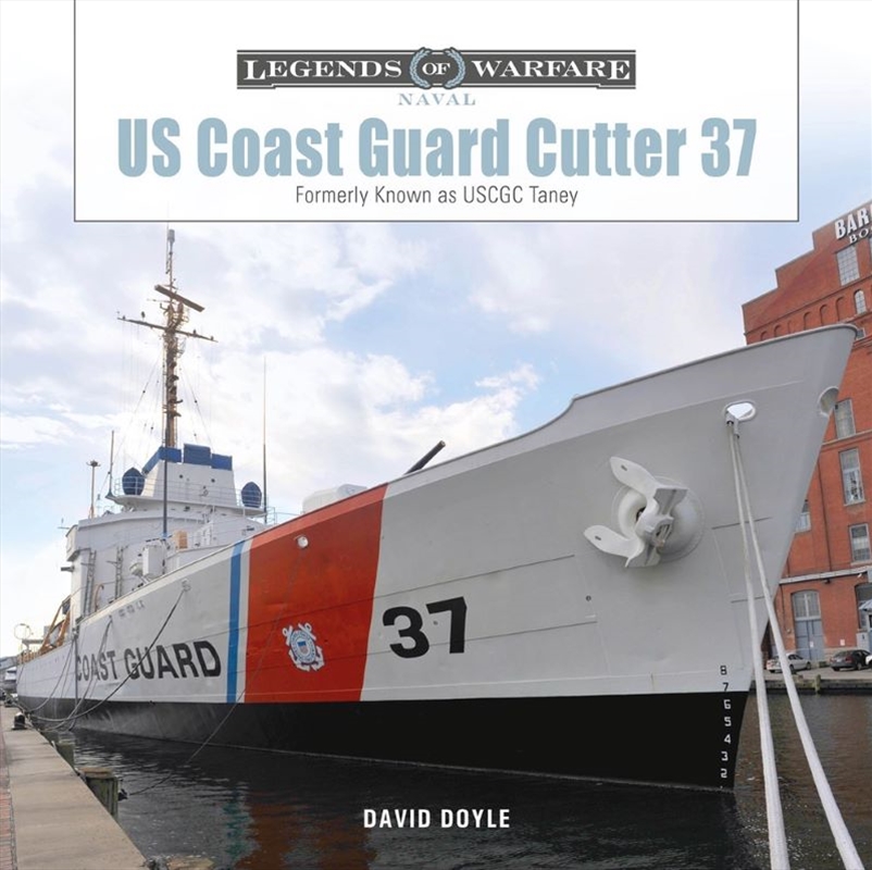 US Coast Guard Cutter 37: Formerly Known as USCGC Taney/Product Detail/Military