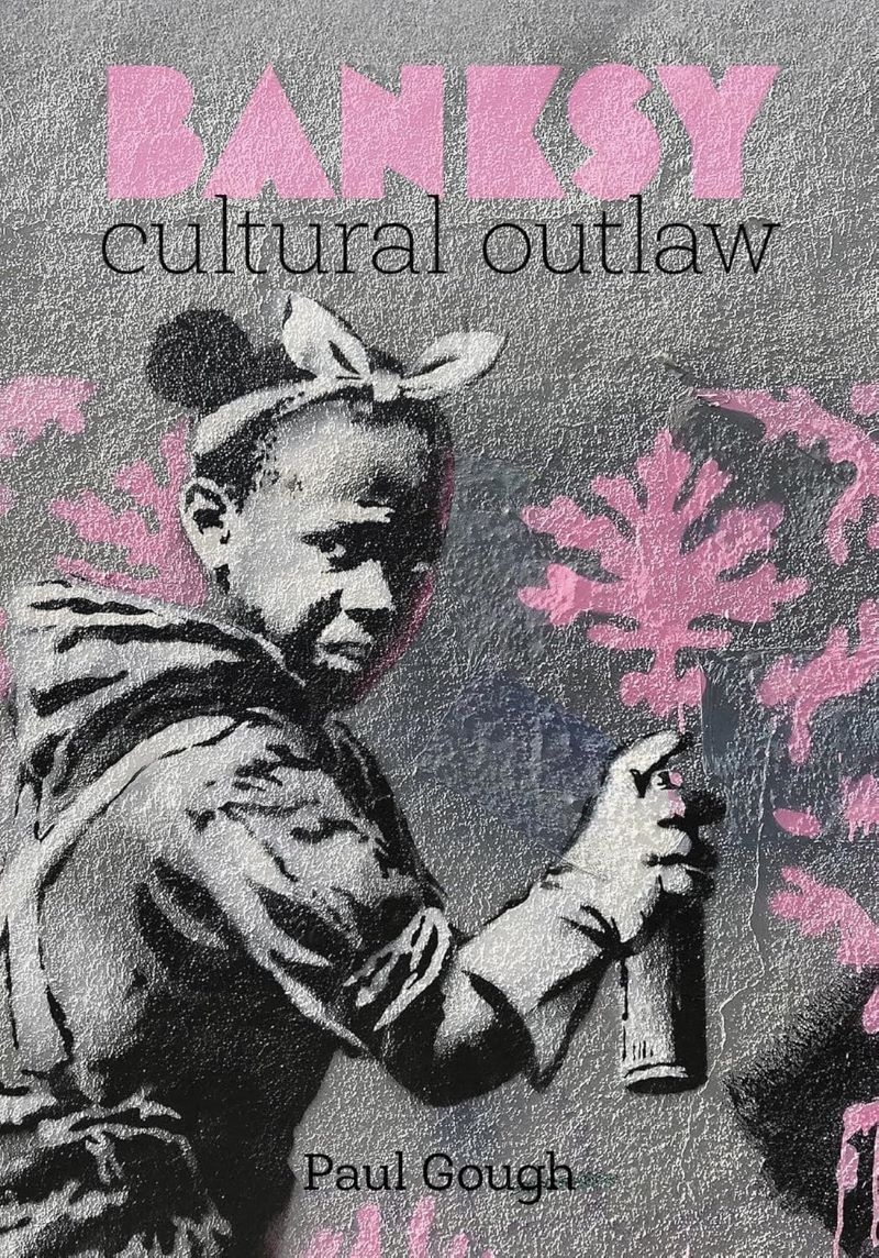 Banksy: Cultural Outlaw/Product Detail/Art