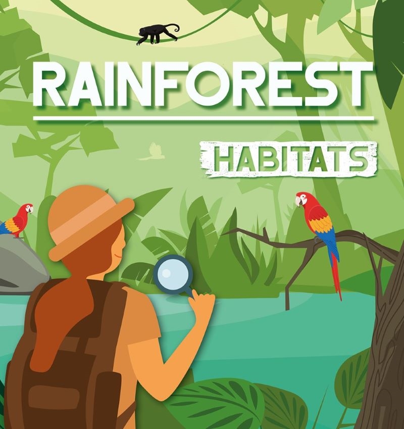 Habitats: Rainforest Habitats/Product Detail/Childrens