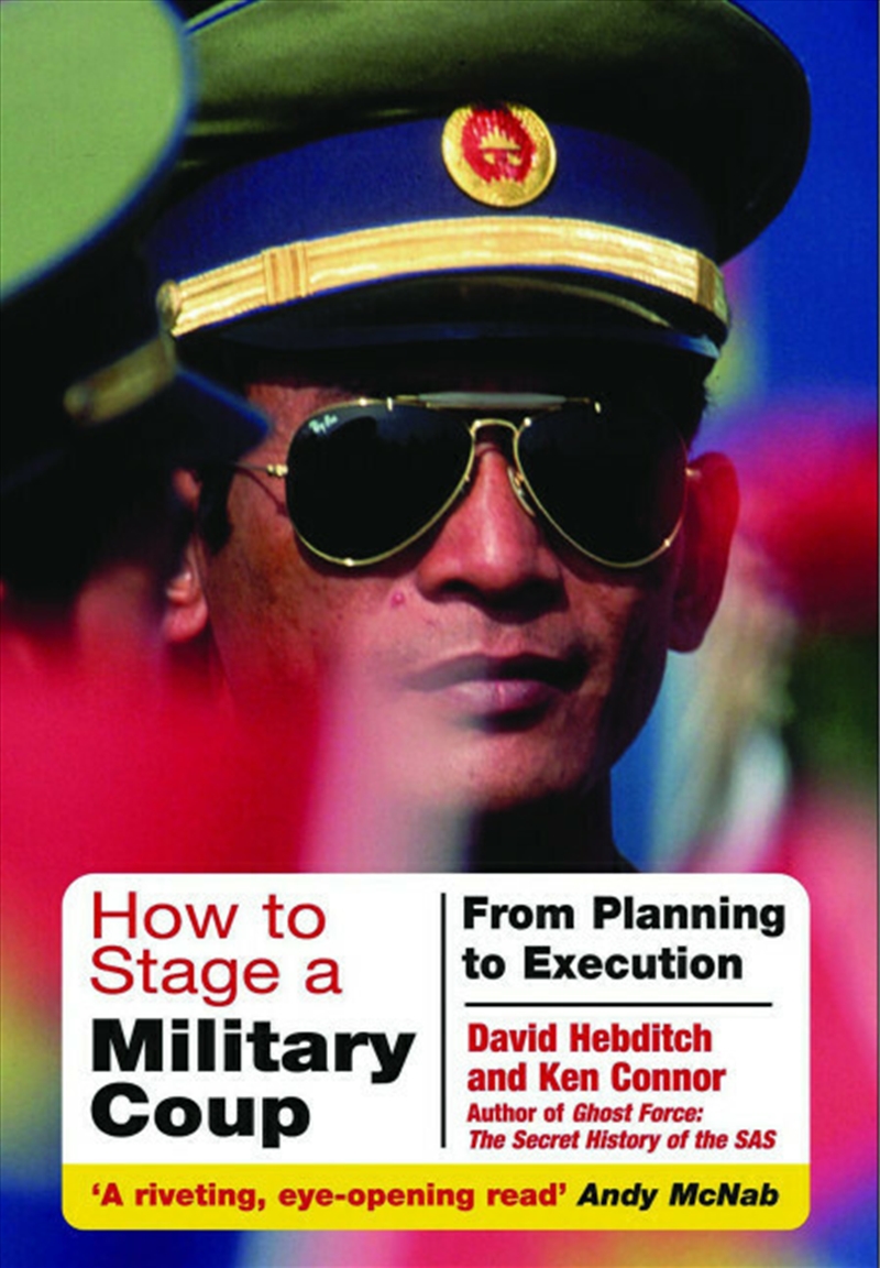How to Stage a Military Coup: From Planning to Execution/Product Detail/Military