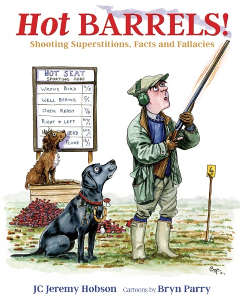 Hot Barrels!: Shooting Superstition, Facts and Fallacies/Product Detail/Sport & Recreation