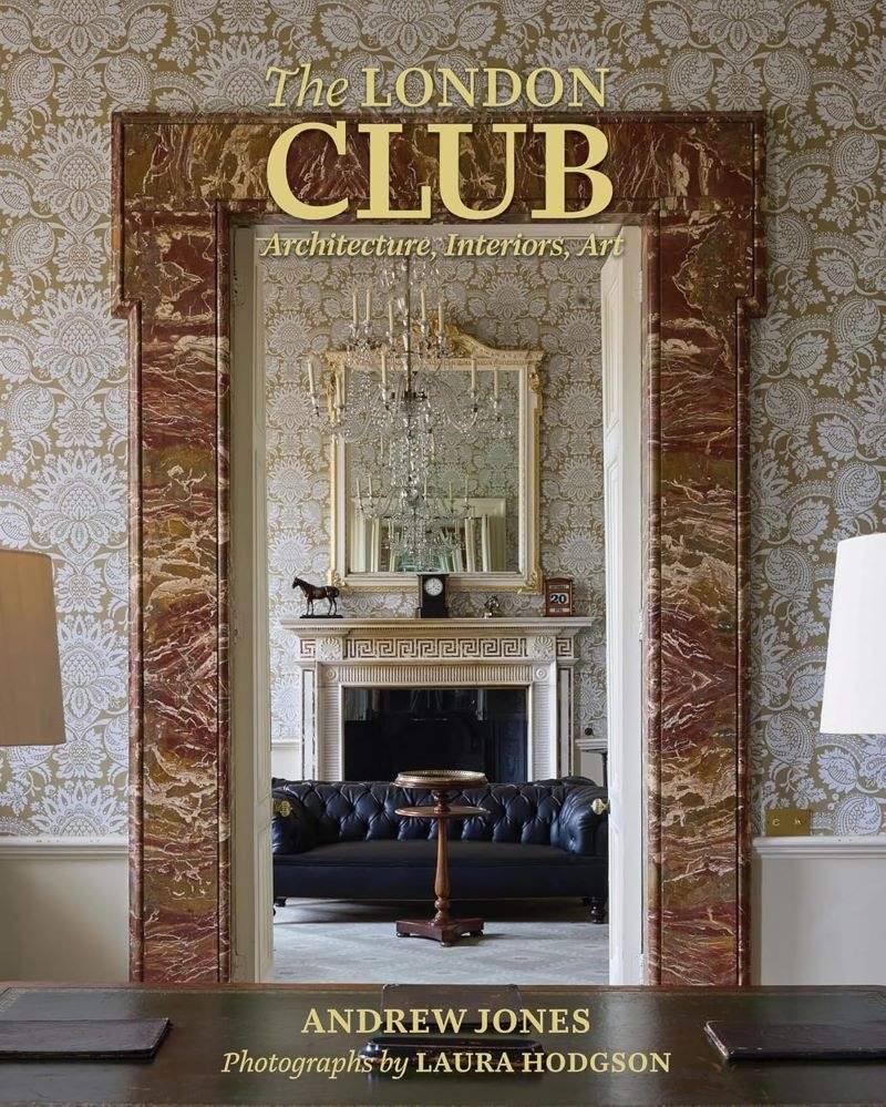 London Club: Architecture, Interiors, Art/Product Detail/Architecture