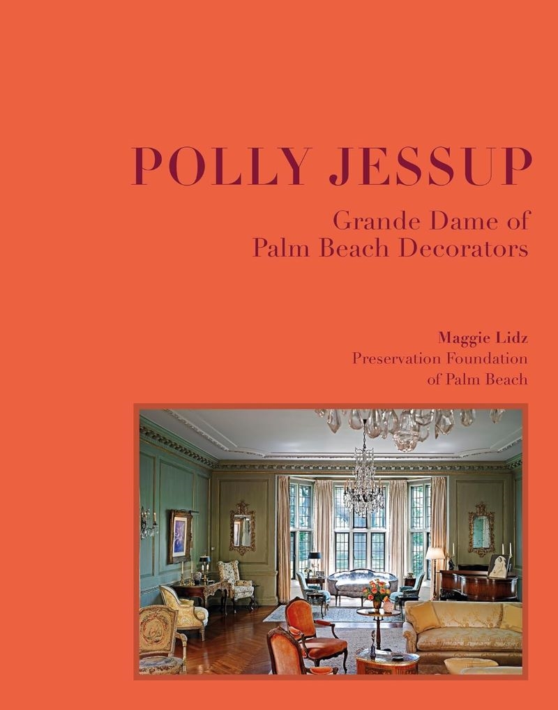 Polly Jessup: Grande Dame of Palm Beach Decorators/Product Detail/Art