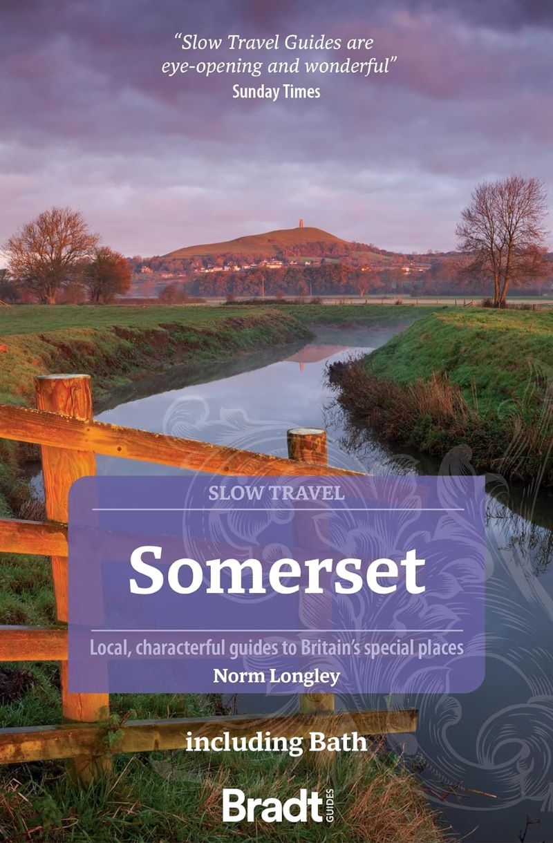 Bradt Slow Travel Guide: Somerset/Product Detail/Travel & Holidays