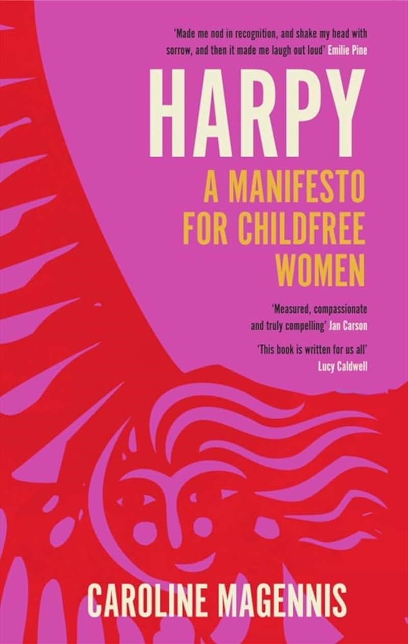 Harpy: A Manifesto for Childfree Women/Product Detail/History