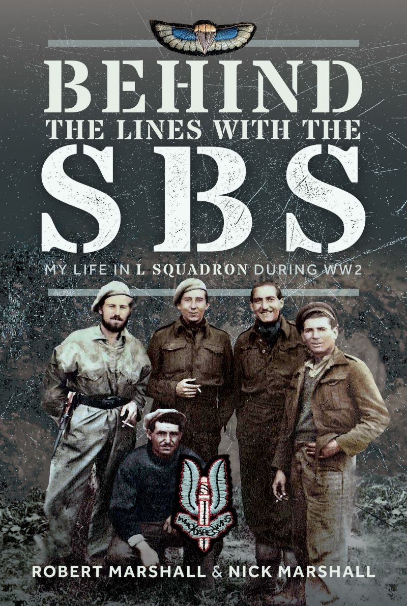 Behind The Lines with The SBS: My Life in L Squadron during WW2/Product Detail/Military