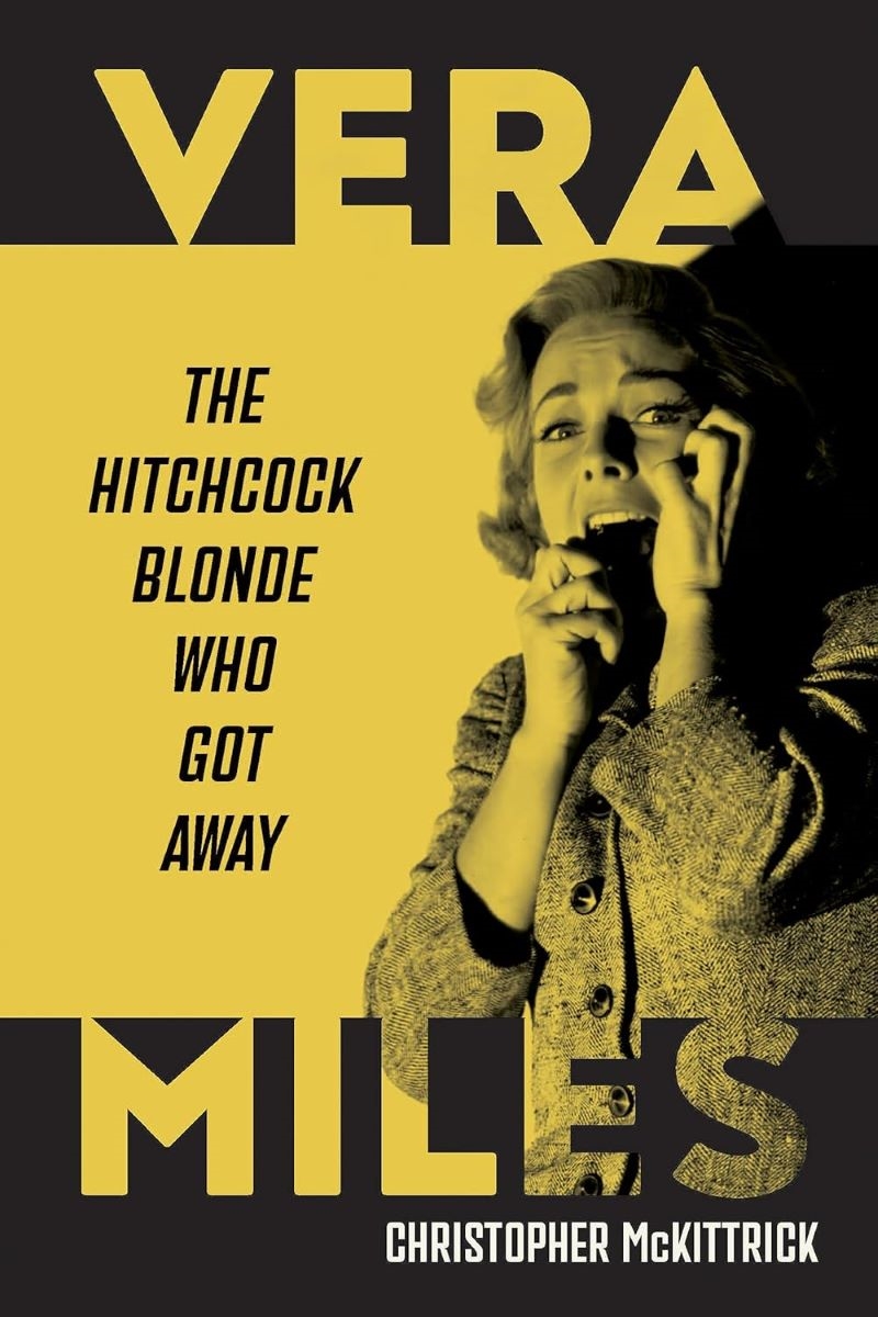 Vera Miles: The Hitchcock Blonde Who Got Away/Product Detail/Arts & Entertainment Biographies