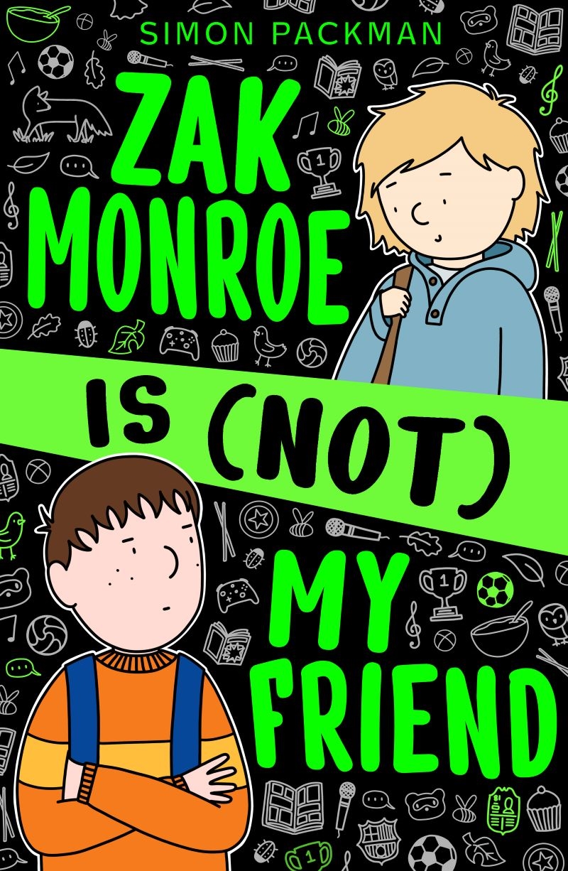 Zak Monroe is (not) My Friend/Product Detail/Childrens Fiction Books